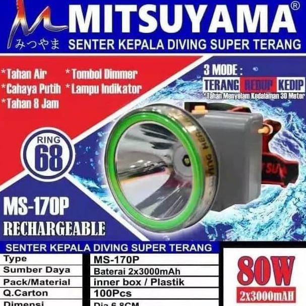 Senter Kepala/Headlamp Mitsuyama MS-160p/MS-170p 3 Mode 80Watt Pengisian Daya Charger