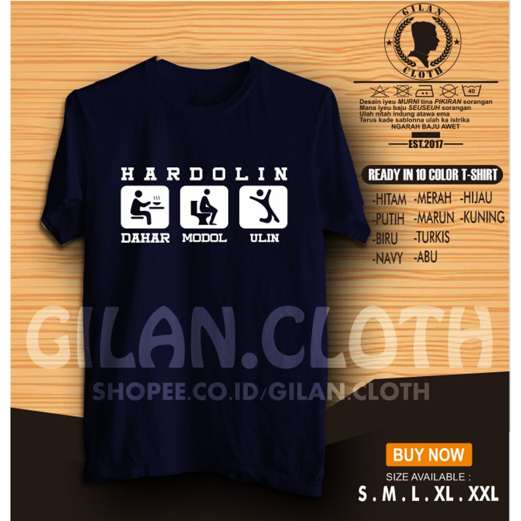 Kaos Baju Kata Unik Keran Bahasa Sunda Hardolin Dahar Modol Ulin Kaos Baju Kata Unik Keran Bahasa Sunda Hardolin Dahar Modol Ulin