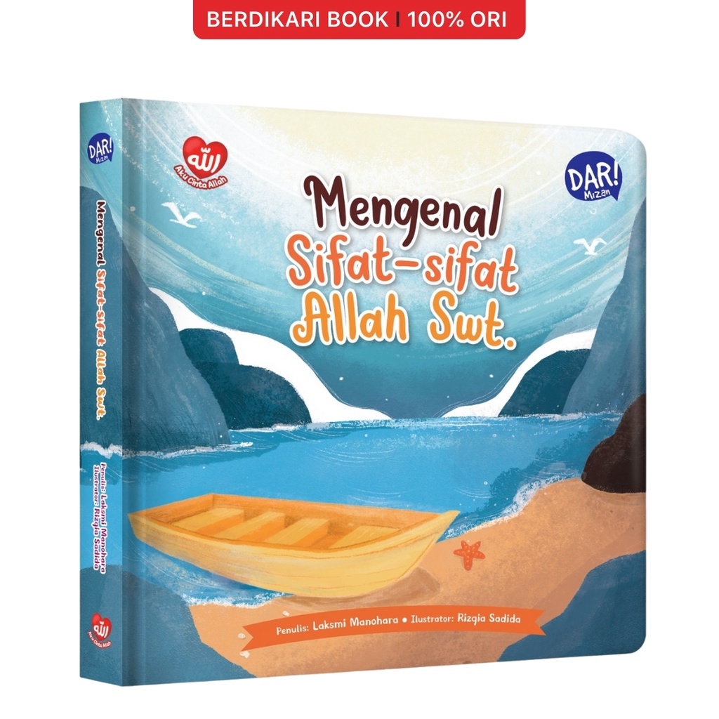 Berdikari - MENGENAL SIFAT-SIFAT ALLAH SWT. - Mizan