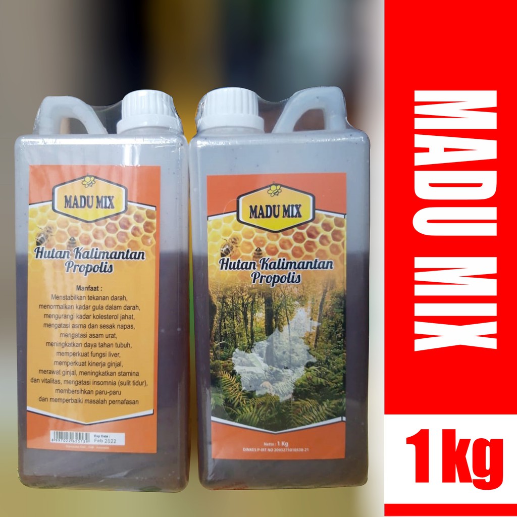 Madu Hutan kalimantan &quot;MADU MIX&quot; Plus PROPOLIS 1 kg