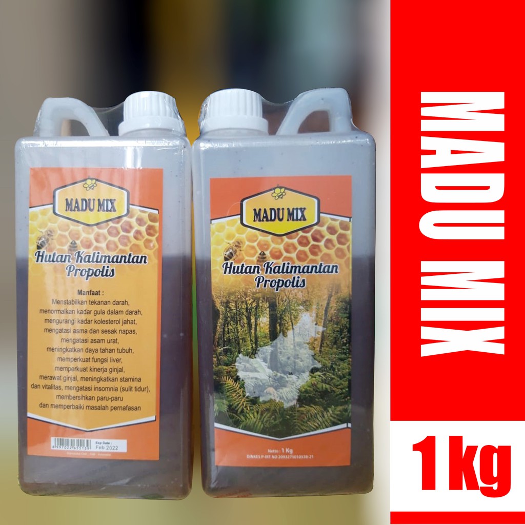 Madu Hutan kalimantan &quot;MADU MIX&quot; Plus PROPOLIS 1 kg