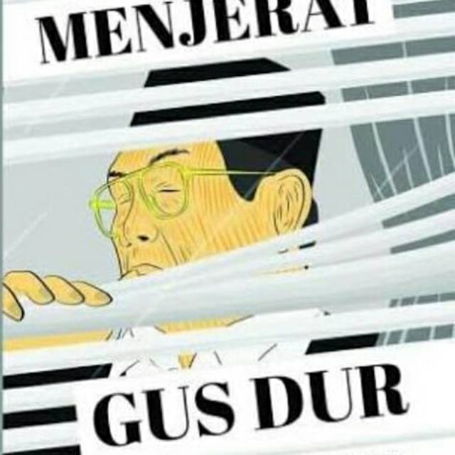 MENJERAT ( GUSDUR )