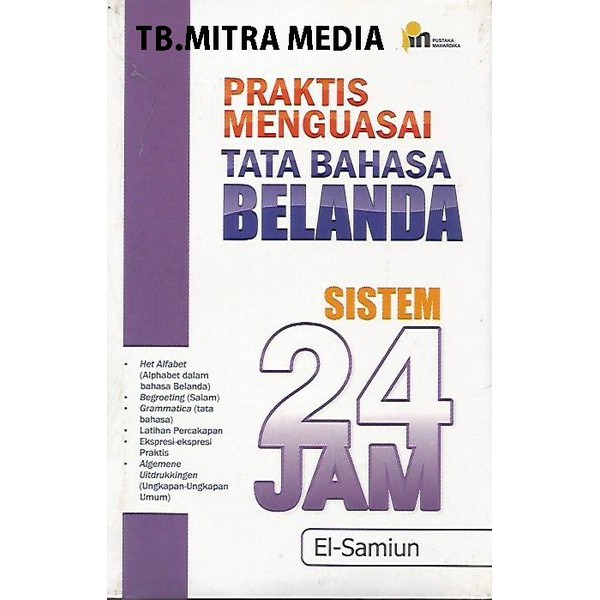 Praktis Menguasai Tata Bahasa Belanda Jepang Jerman Korea Mandarin Sistem 24 Jam - Pustaka Baru-Bahasa Belanda