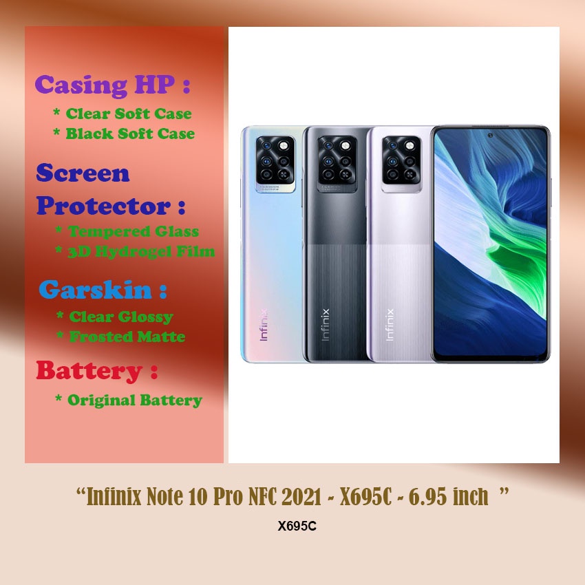 Infinix Note 10 Pro NFC 2021 - X695C - 6.95 inch - Case - Screen Protector - Battery - Dll