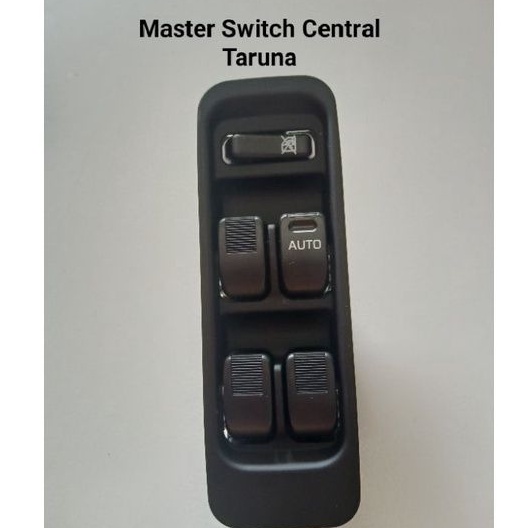 Switch Master Power window Taruna