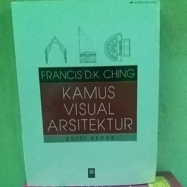 KAMUS VISUAL ARSITEKTUR  EDISI KE DUA