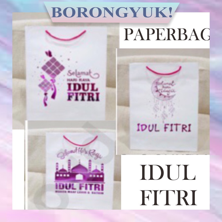 

BORONGYUK - Paper Bag Idul Fitri / Lebaran ukuran L 25x35x11cm