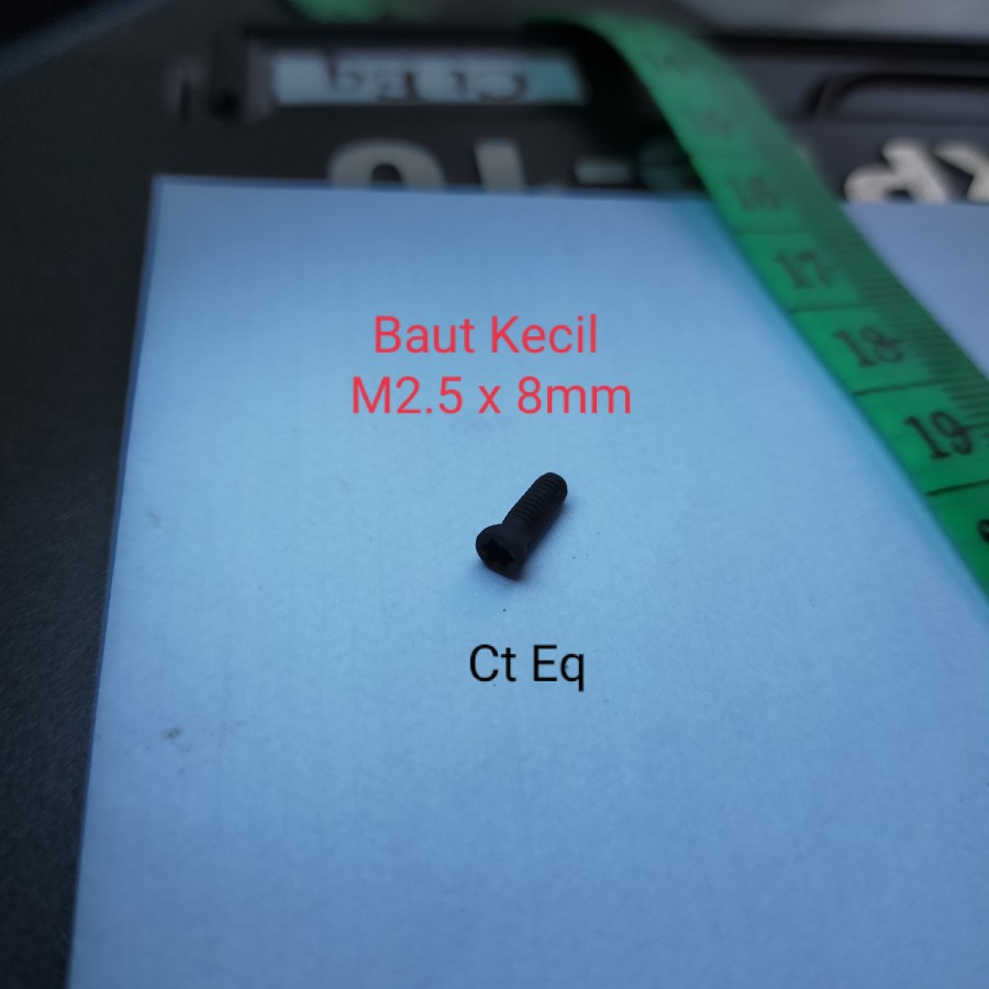 Sekrup M2,5 x 8 Screw Baut Bintang 6 Size P = 8mm D = 2.5mm Skrup Baut