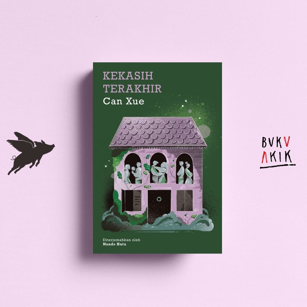 Kekasih Terakhir - Can Xue