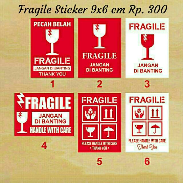 Stiker Fragile Pecah  Belah  Jangan  Di  banting  Sarana 