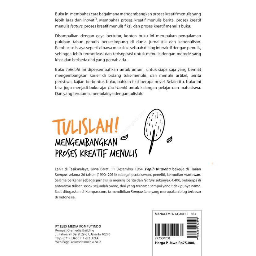 Buku Bisnis TULISLAH! Mengembangkan Proses Kreatif Menulis Berita . Feature . Fiksi by Pepih Nugraha-8
