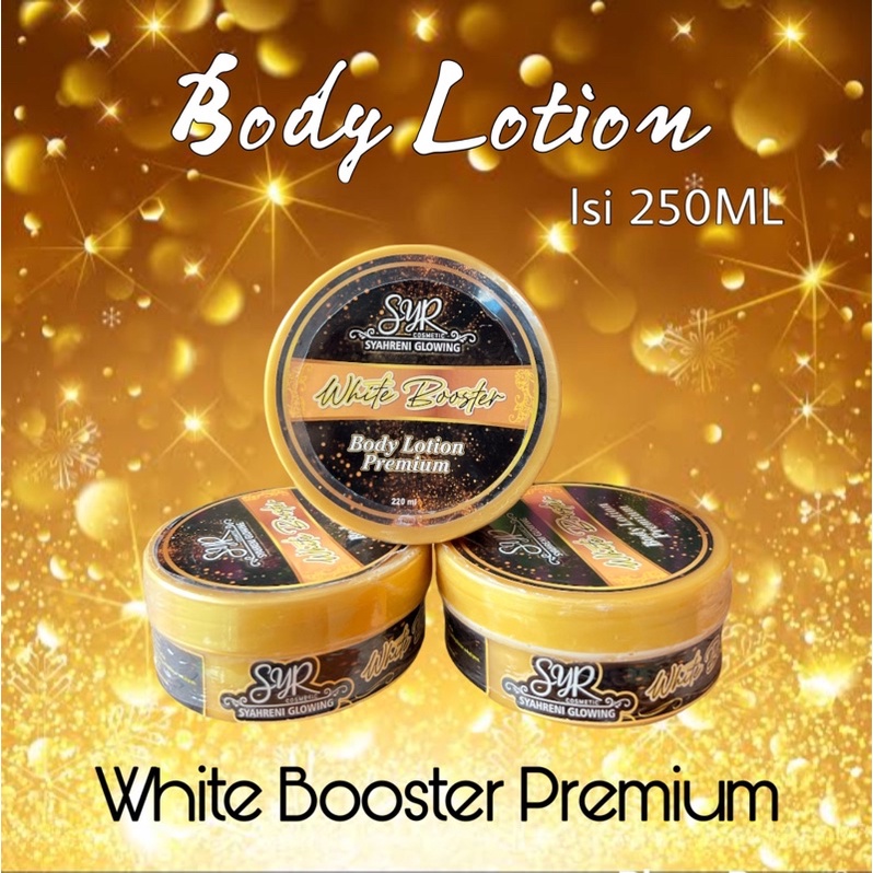 BISA (COD) SYAHRENI GLOWING HB BOOSTER ORIGINAL ISI 250ML / SYR BODY LOTION WHITE BOOSTER