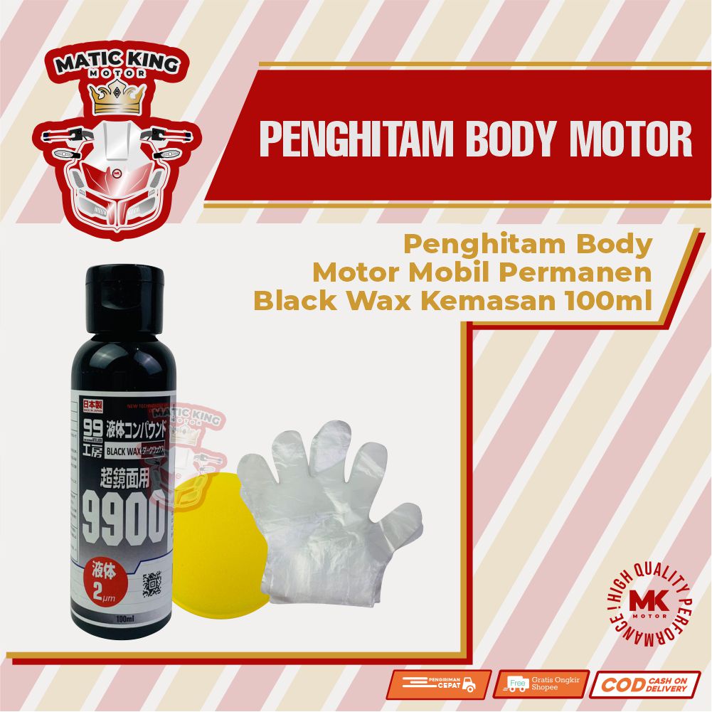 Penghitam body motor mobil permanen black wax kemasan 100ml