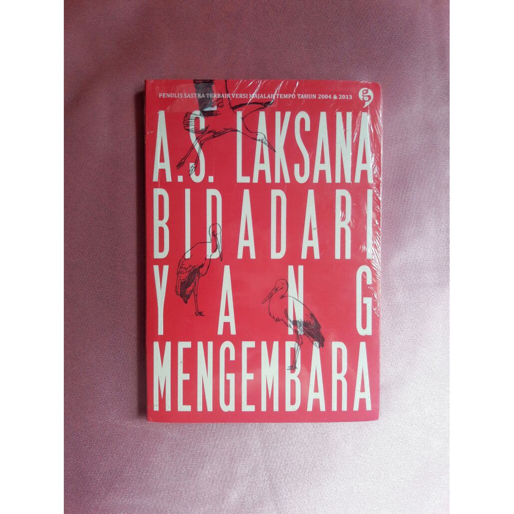 Bidadari yang Mengembara - A.S. Laksana