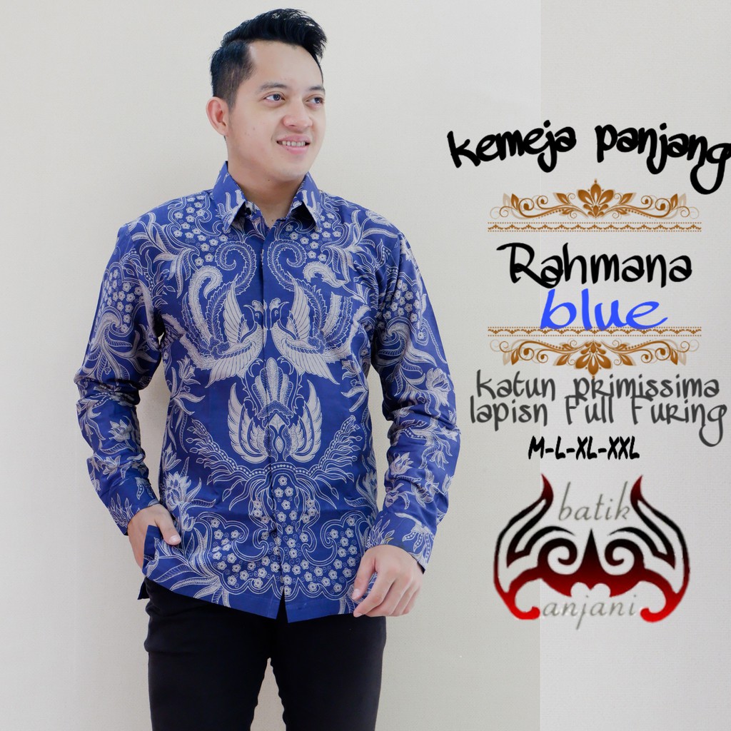 RAHMANA BLUE ANJANI KEMEJA BATIK SOLO PRIA LENGAN PANJANG LAPIS FURING ATASAN BATIK PREMIUM MODERN KATUN HALUS PEKSI WIYASA BIRU GURDHO KAMANDANU PARANG SKAR BLUE PARANG SKAR KURFA SOGAN HARJA NAVY NOGO MERAH GRAHA LASEM NAKULA  GANDEWA 2 MAHESWARA PEKSI