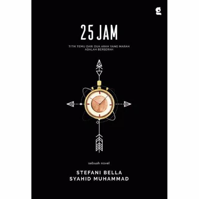 Buku 25 Jam - Stefani Bella & Syahid Muhammad - Gradien Mediatama