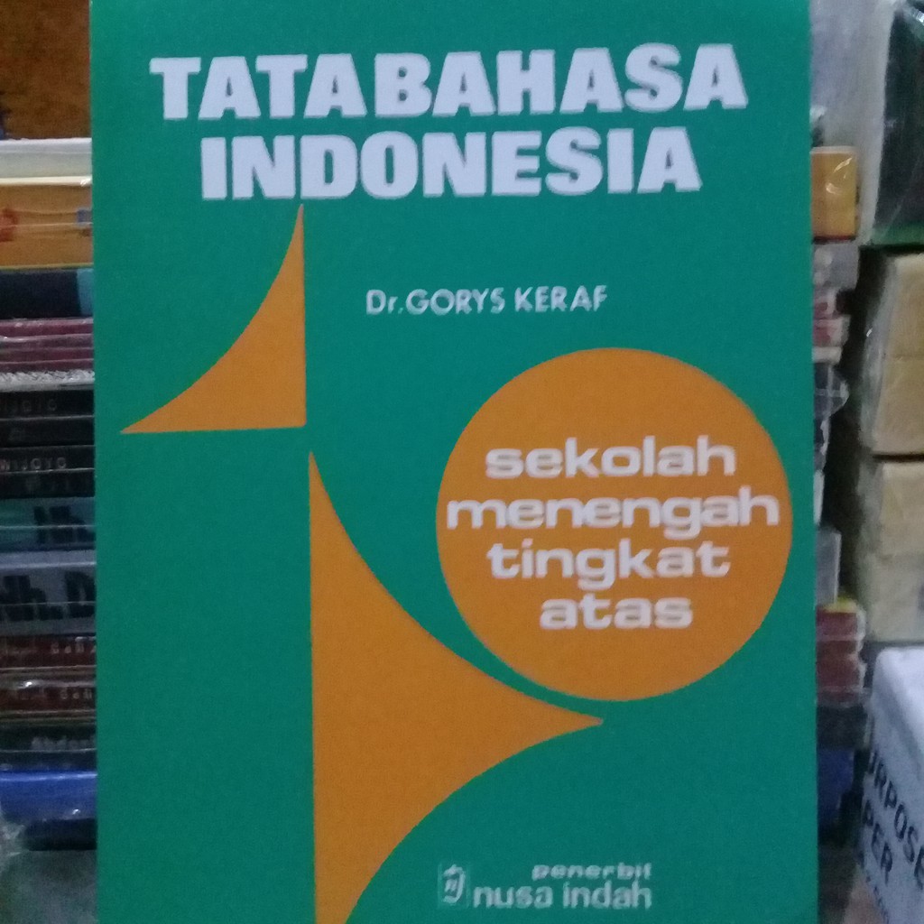 Tata Bahasa Indonesia - Dr. Gorys Keraf
