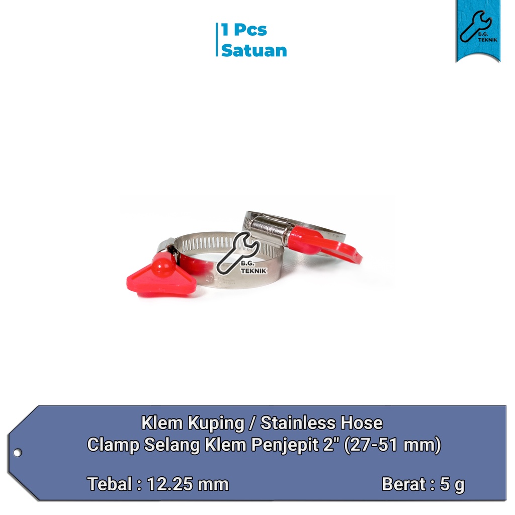 KLEM KUPING Stainless Hose Clamp Selang Klem Penjepit 2&quot; (27-51 mm)