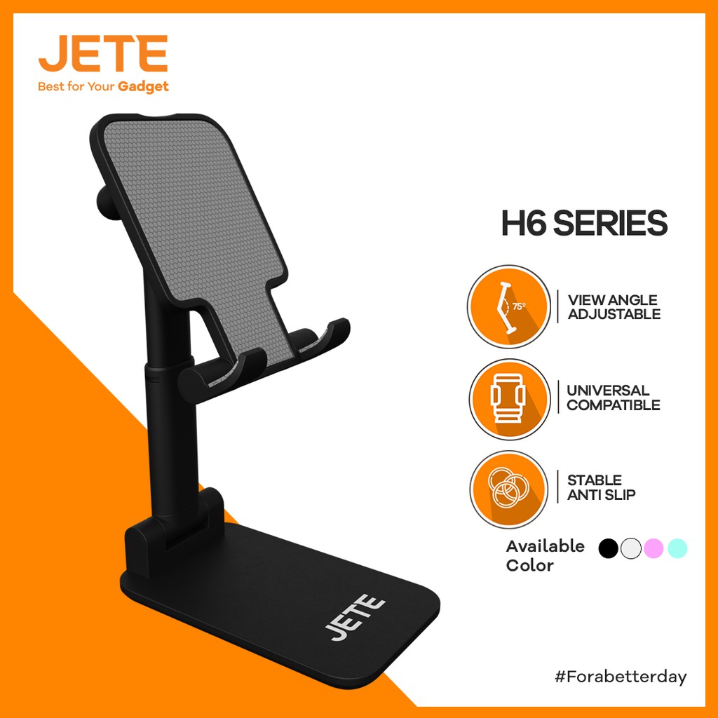 Holder HP Meja Stand HP JETE H6 - Garansi 2 Tahun