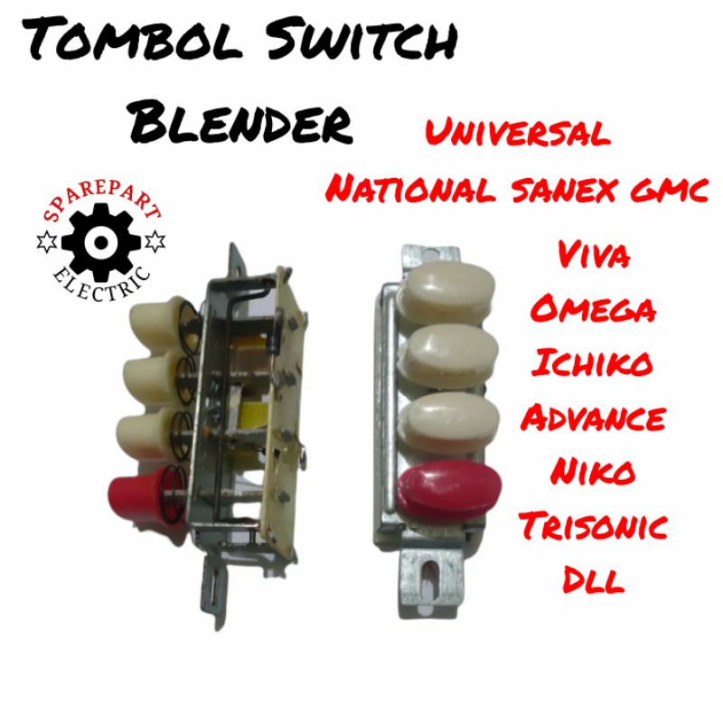 SWITCH - TOMBOL ON / OF BLENDER NATIONAL ICHIKO SANEX DLL UNIVERSAL