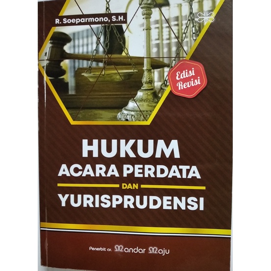 

HUKUM ACARA PERDATA DAN YURISPRODENSI