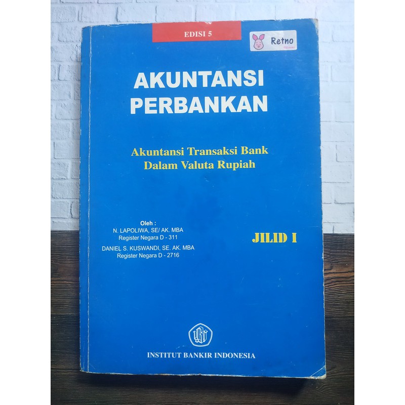

Akuntansi Perbankan Jilid 1 Edisi 5