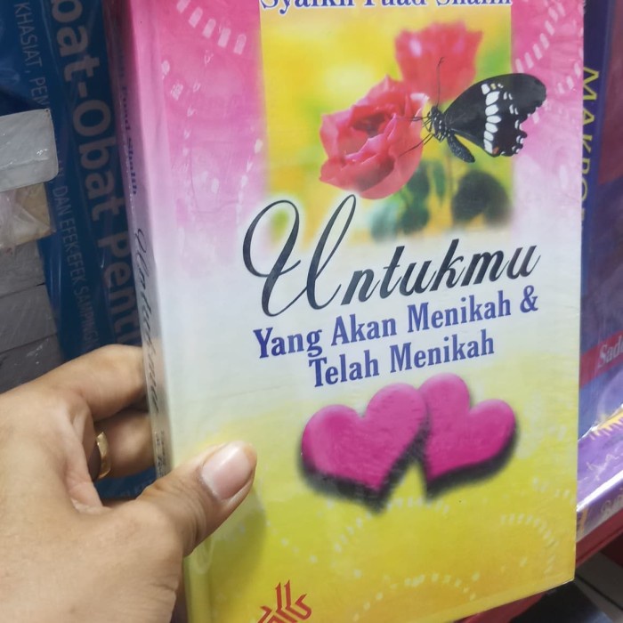 BUKU UNTUKMU YANG AKAN MENIKAH & TELAH MENIKAH