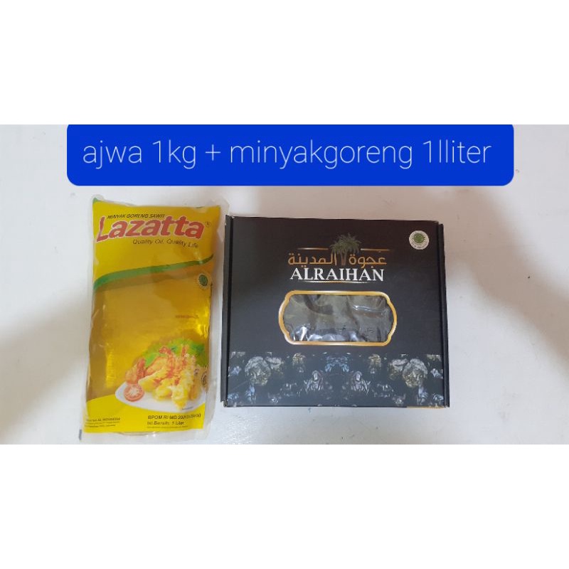 

Minyak goreng 1liter plus kurma ajwa 1kg paket hemat