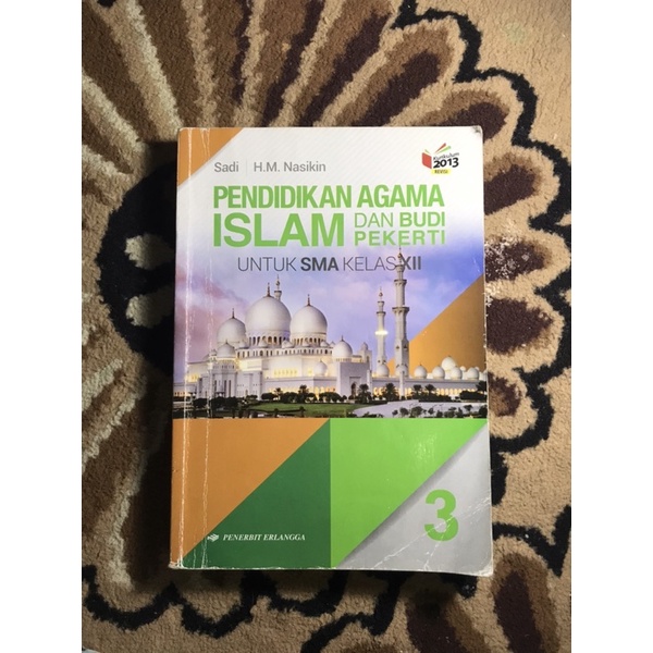 BUKU AGAMA ISLAM KELAS 3 SMA (XII) ERLANGGA