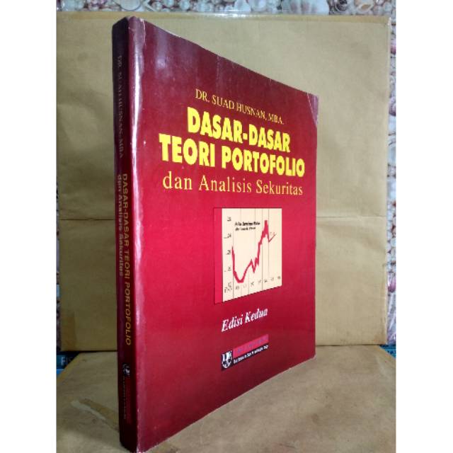

DASAR - DASAR TEORI PORTOFOLIO dan Analisis Sskuritas Edisi Kedua