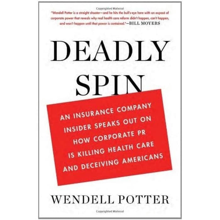 

Buku Wendell Potter - Deadly Spin - HARD COVER