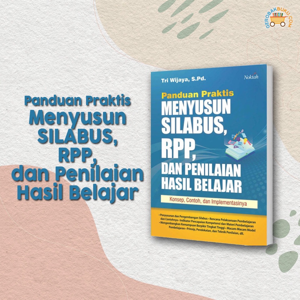 PANDUAN PRAKTIS MENYUSUN SILABUS, RPP,DAN PENILAIAN HASIL BELAJAR