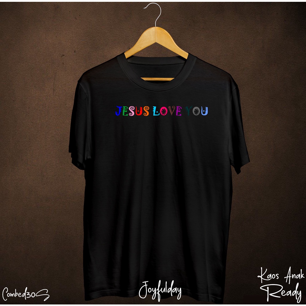kaos rohani jesus love you colorfull