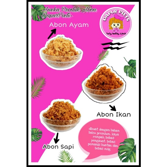 

Abon Ayam Premium Dapur Piets 40g