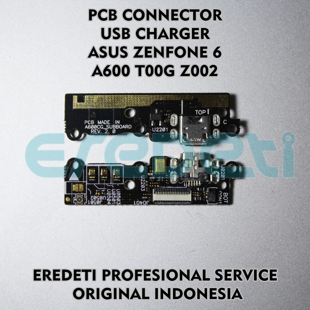 Pcb Connector Usb Charger Asus Zenfone 6 A600 T00g Z002 Kd 002711 Shopee Indonesia