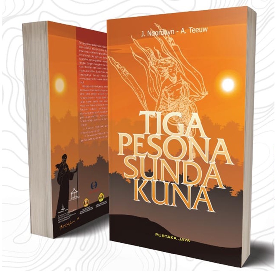 Tiga Pesona Sunda Kuna - J Noordynn dan A Teeuw