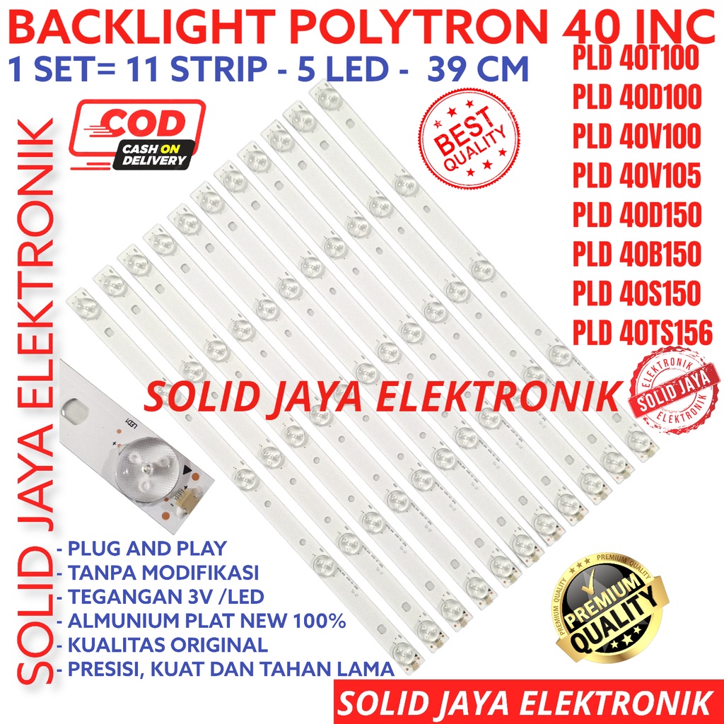 BACKLIGHT TV LED POLYTRON 40 IN PLD 40T100 40D100 40V100 40T105 40D150 40B150 40TS156 40S150 LAMPU BL 5K PLD40T100 PLD40D100 PLD40V100 PLD40T105 PLD40D150 PLD40B150 PLD40TS156 PLD-40T100 PLD-40D100 PLD-40V100 PLD-40T105 PLD-40D150 PLD-40B150 PLD-40TS156