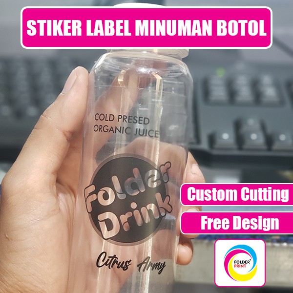 Stiker Label Minuman Botol Transparan Anti Air Custom Free Design