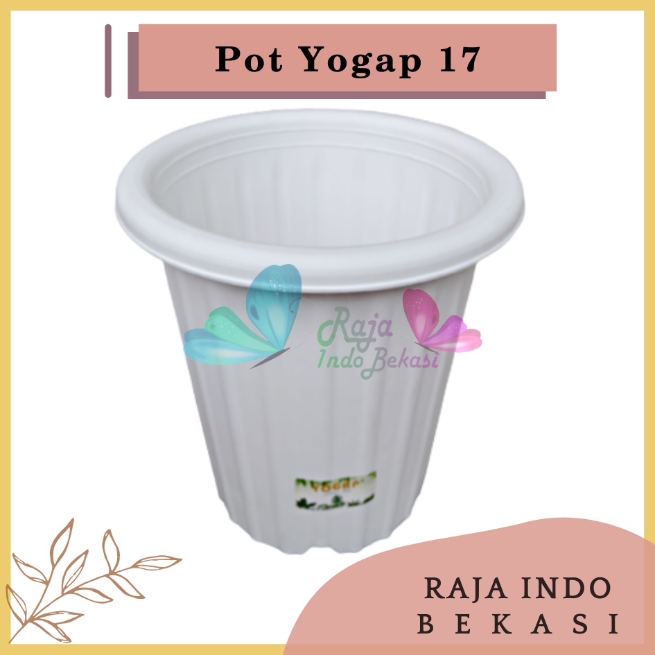 Pot Yogap 17 Putih Pot Yogap Ypt Tinggi Tebal Berkualitas Pot Yogap 18 19 25 30 Murah