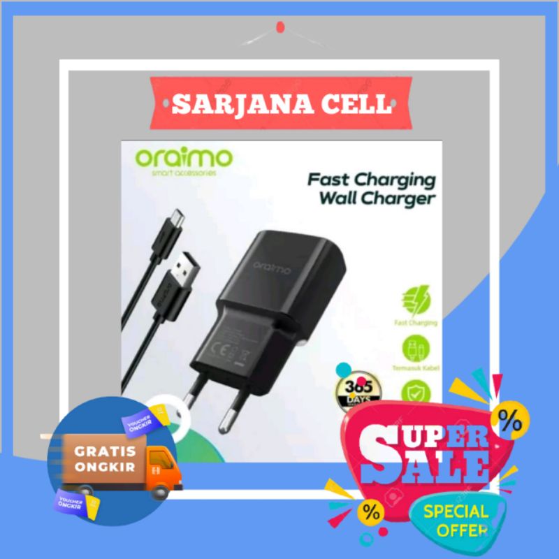 CHARGER FAST CHARGING ORAIMO OCW-E36S MICRO USB ORIGINAL 100%