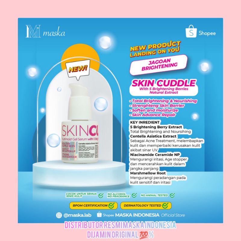 MASKA SKIN CUDDLE SERUM 20ml melembapkan, memperbaiki elastisitas kulit  mencerahkan kulit kusam DISTRIBUTOR RESMI MASKA INDONESIA DIJAMIN ORIGINAL