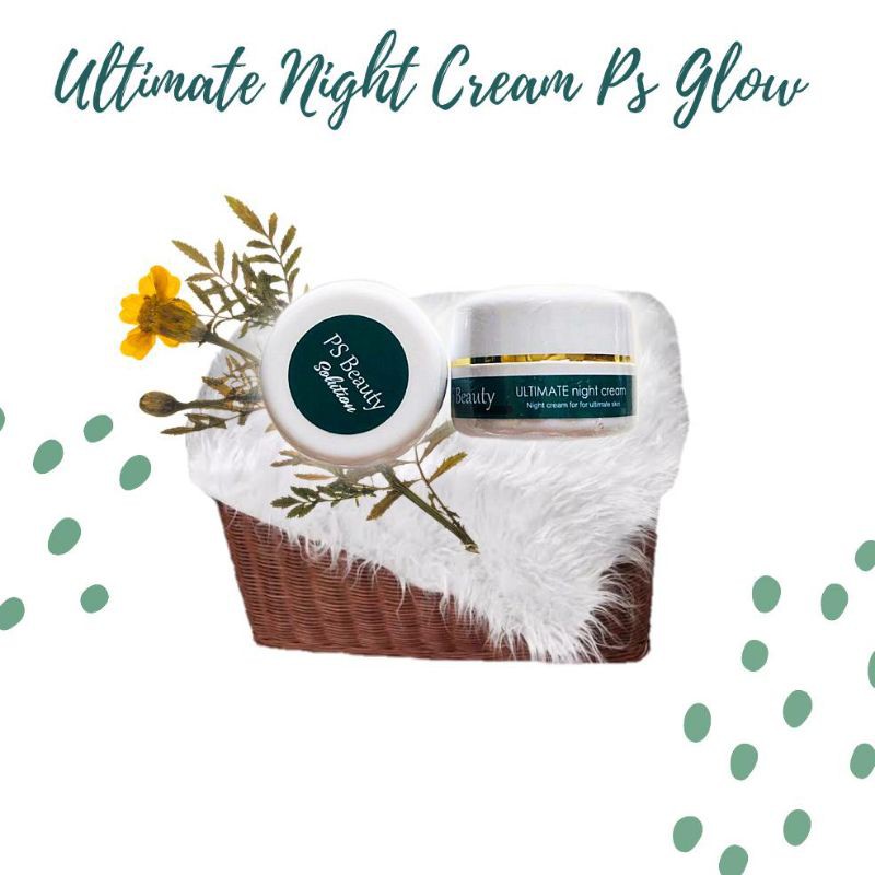 ULTIMATE NIGHT CREAM PS GLOW