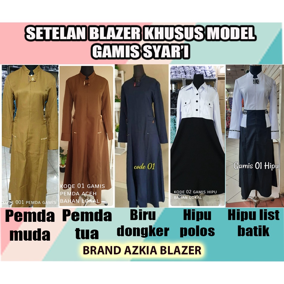 khusus Blazer Gamis Syar'i warna pemda terang-pemda gelap-biru dongker-hipu polos-hipu lis batik-seragam Guru dan PNS-Pakaian Pemda terbaru-blazer terbaru