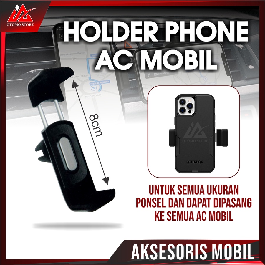 AC HOLDER Mobil Holder Hp Lubang Ventilation AC Aksesoris Mobil Dudukan Handphone Di Mobil