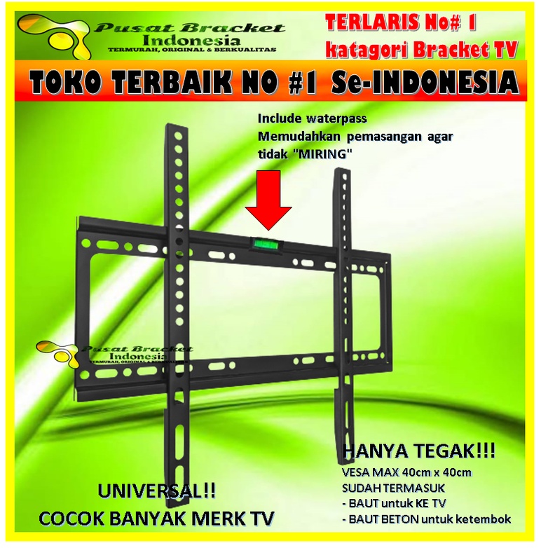 BRACKET TV TERLARIS!!! No#1 Se-Indonesia 21&quot; s/d 55&quot; IMPORT Universal 55 50 43 42 40 32 24 21 inch ADJUSTABLE Bracket tv Braket TV Breket TV Briket TV BracketTV BraketTV BreketTV BriketTV