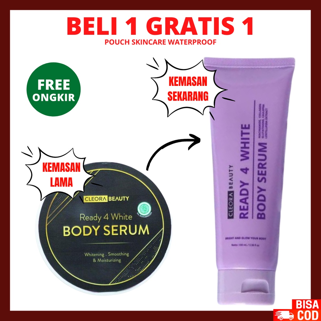 [FREE GIFT] CLEORA BEAUTY Body Serum Ready 4 White 200gr | Body Lotion Original  BPOM