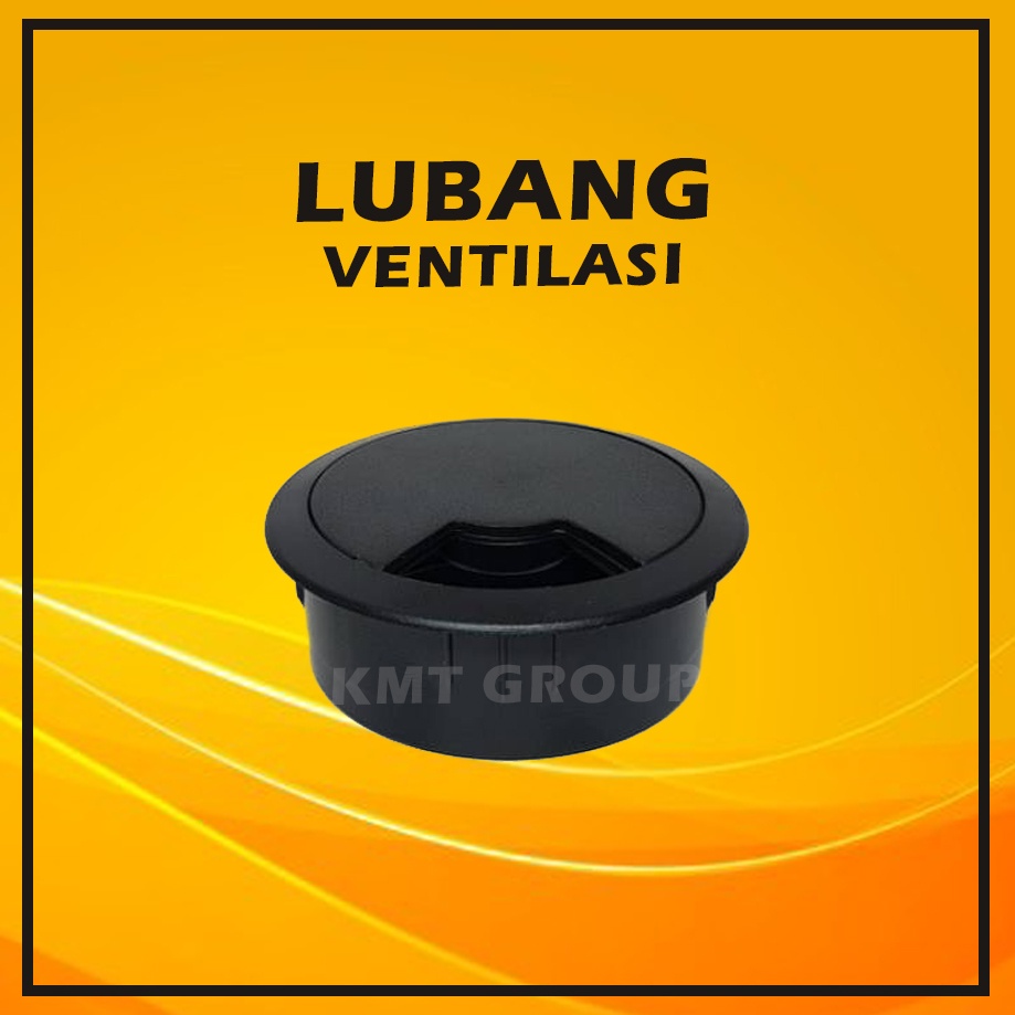 Lubang Ventilasi Mesin Tetas