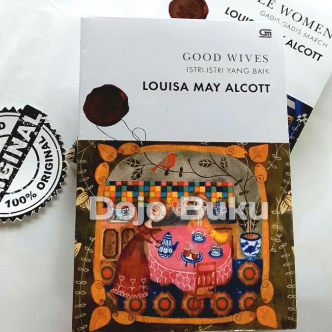 

Classics : Istri-istri yang Baik (Good Wives) by Louisa May Alcott Star Seller
