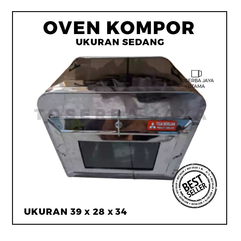 - OVEN KOMPOR UKURAN SEDANG - OVEN TANGKRING STAINLESS UKURAN SEDANG