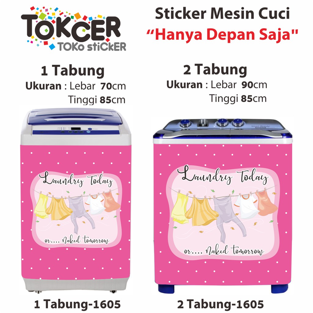 Stiker Mesin Cuci 1 dan 2 Tabung LAUNDRY Today